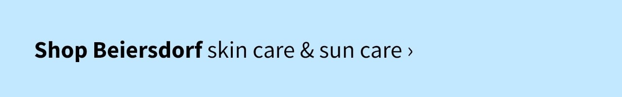 Shop Beiersdorf skin care & sun care