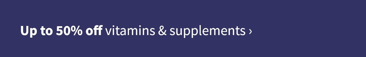 Up to 50% off vitamins & supplements