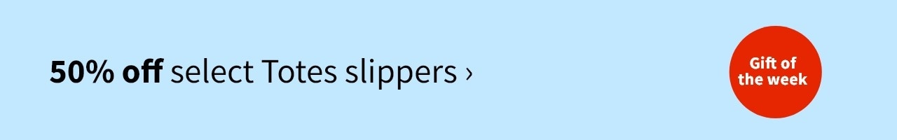 50% off select Totes slippers