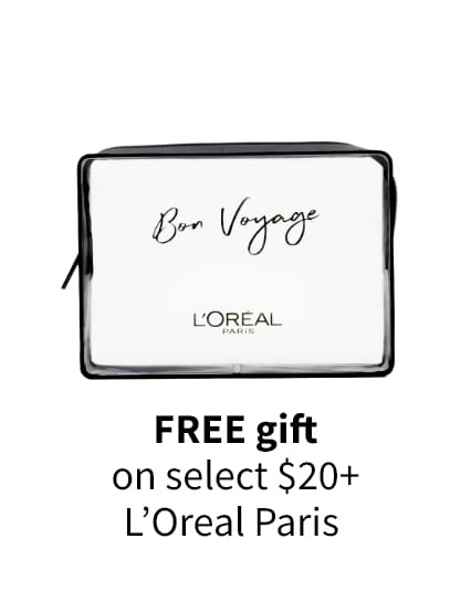 FREE gift on select $20+ L'Oreal Paris