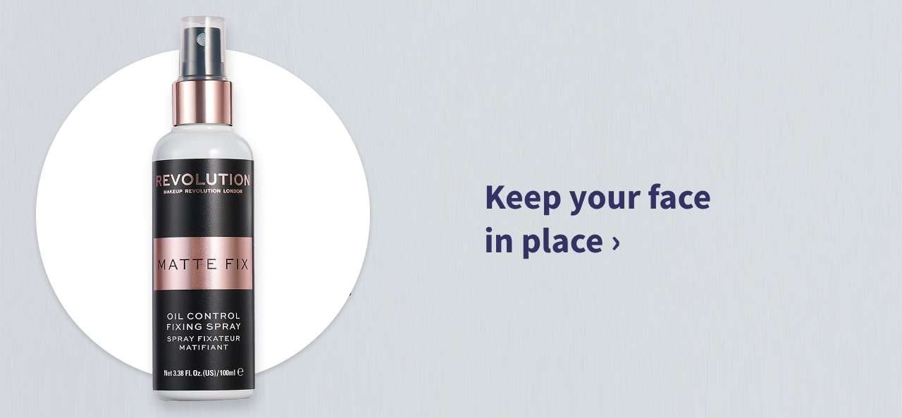 Keep your face in place