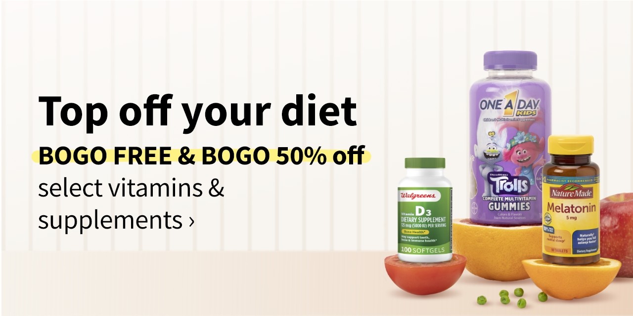 Top off your diet. BOGO FREE & BOGO 50% off select vitamins & supplements