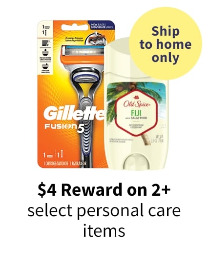 $4 Reward on 2+ select personal care items