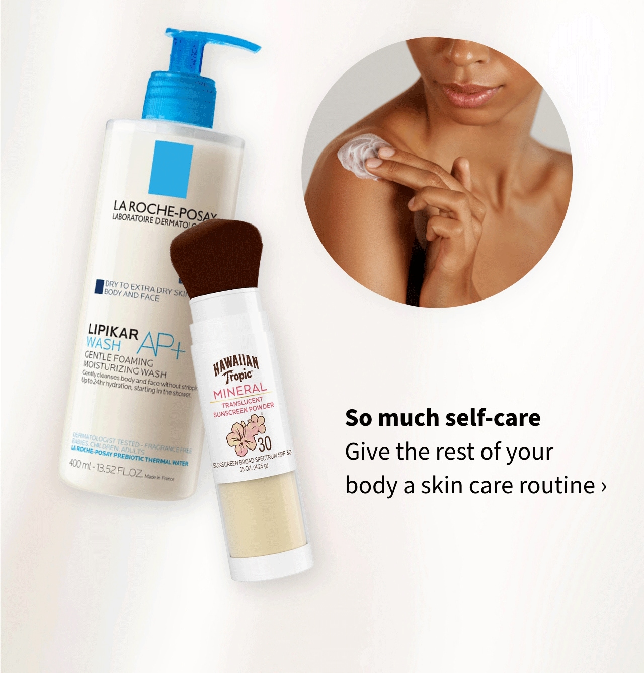 So much Self-Care Give the rest of your body a skin care routine