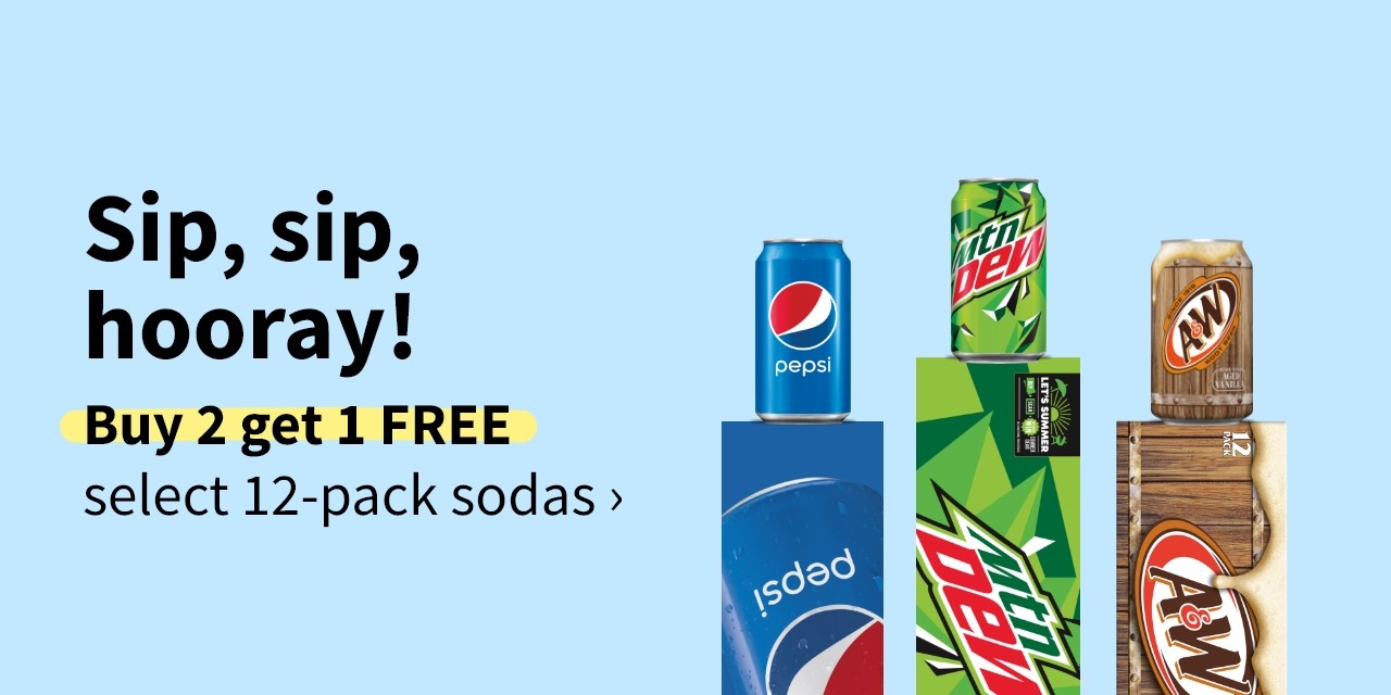 Sip, sip, hooray! Buy 2 get 1 FREE select 12-pack sodas