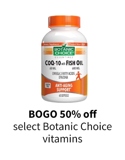 BOGO 50% off select Botanic Choice vitamins