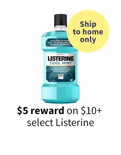 $5 reward on $10+ select Listerine