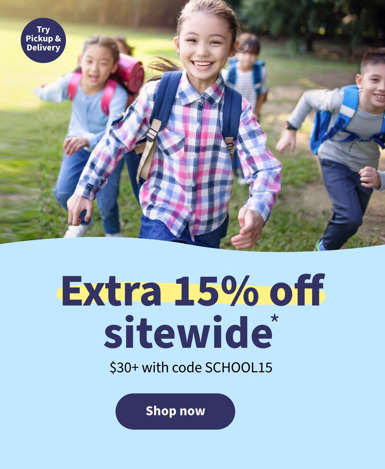 Extra 15% off sitewide*