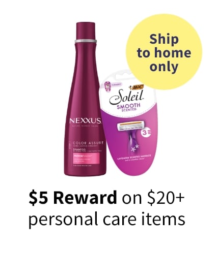 $5 reward on $20+ personal care items