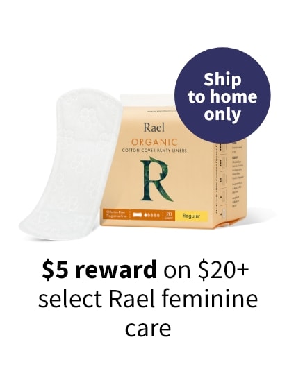 $5 rewards on $20 select Rael feminince care