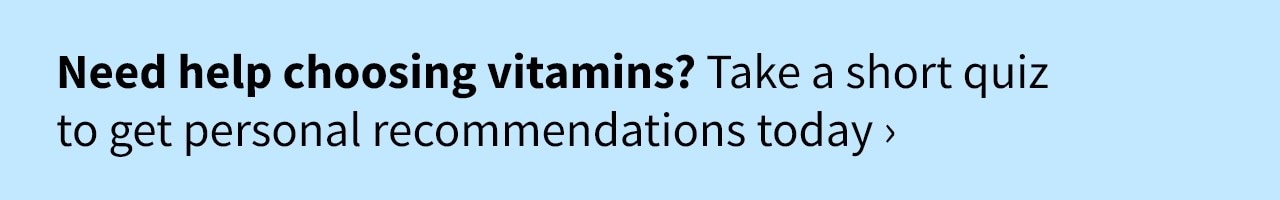 Need help choosing vitamins?