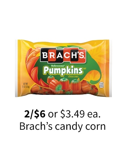 2/$6 of $3.49 ea. Brachs candy corn