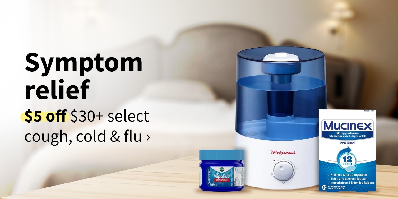 $5 off $30+ select cough, cold & flu