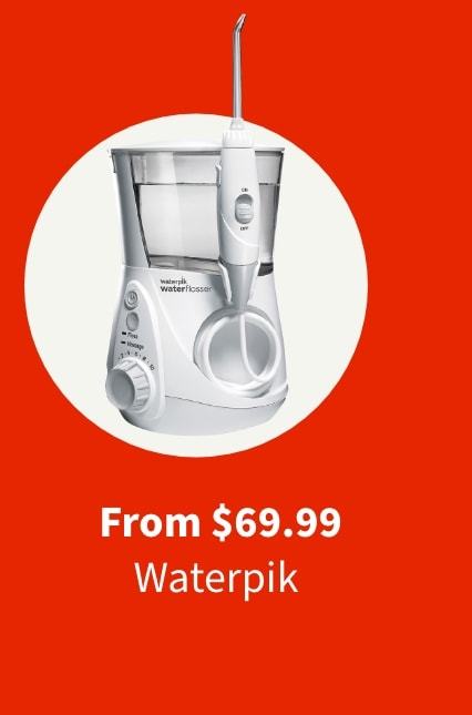 From $69.99 Waterpik
