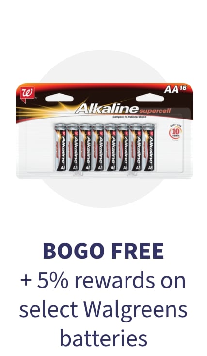  BOGO FREE +5%  Rewards on select Walgreens Batteries