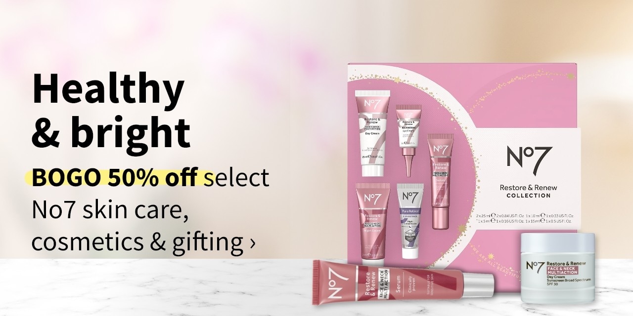Healthy & bright BOGO 50% off select No7 skin care, cosmetics & gifting