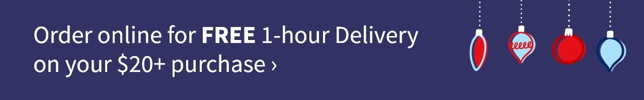 Order online for FREE 1-hour Delivery on your $20+ purchase