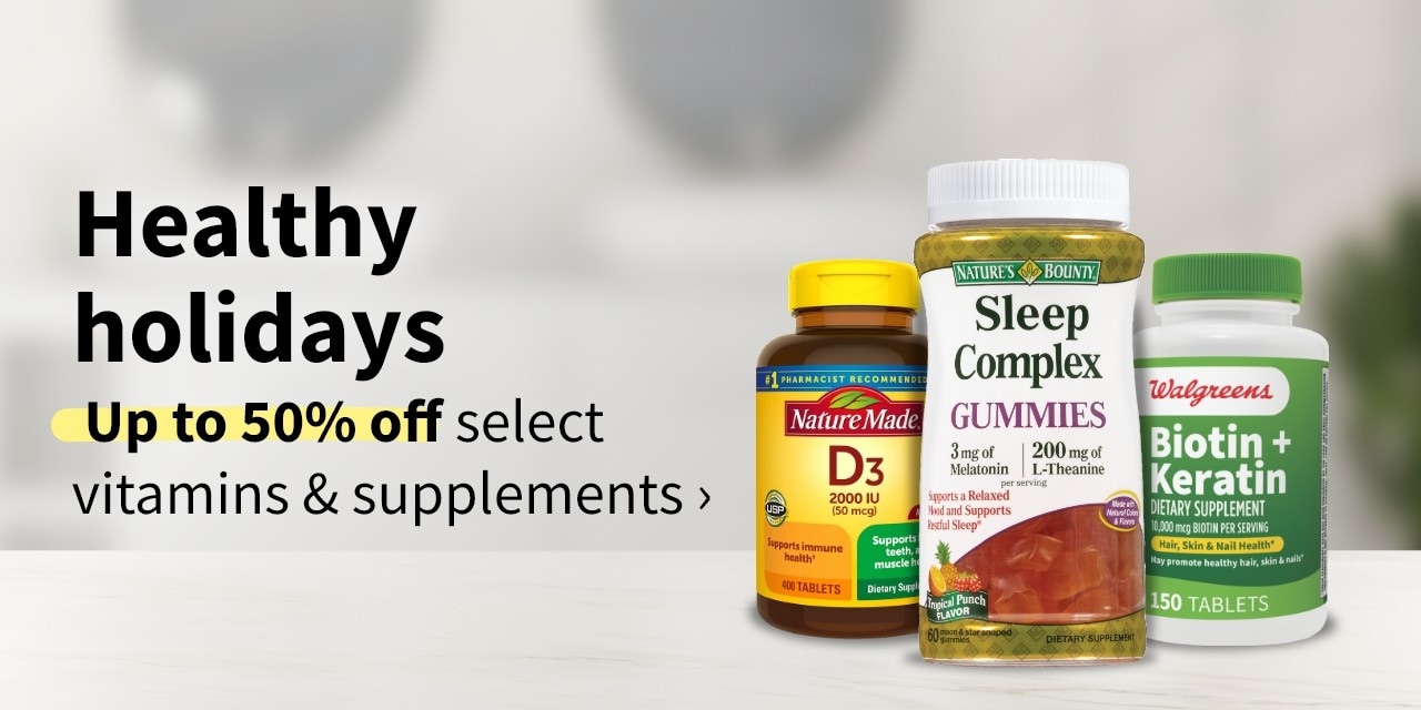 Healthy holidays! Up to 50% off select vitamins and suplements>