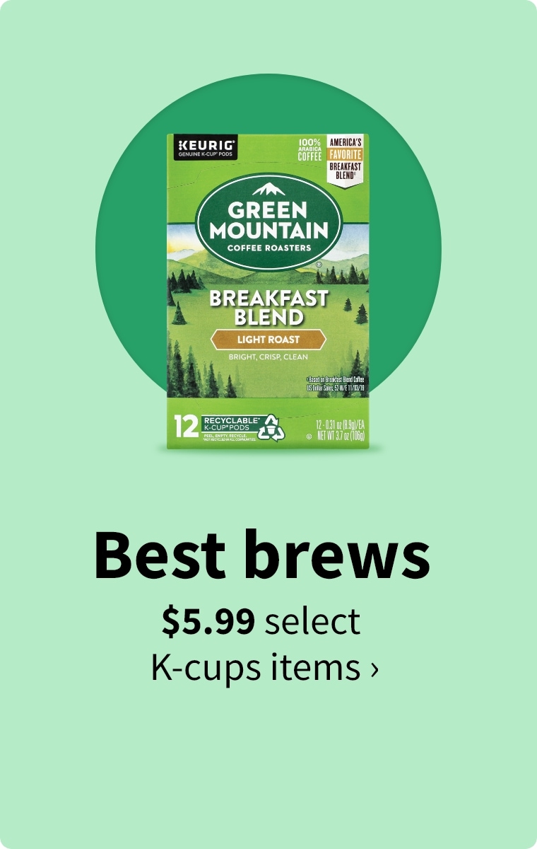 Best brews $5.99 select K-cups items