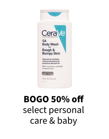 BOGO 50% off select personal care & baby