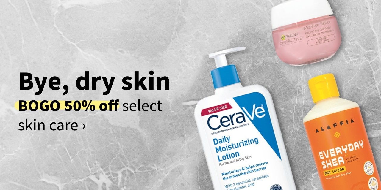 Bye, dry skin BOGO50% off select same brand skincare