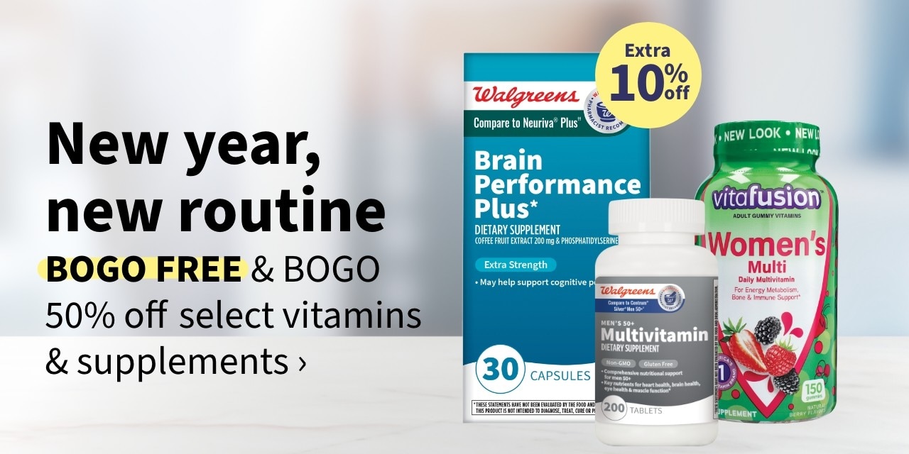New year, new routine BOGO FREE & BOGO 50% off select vitamins & supplements