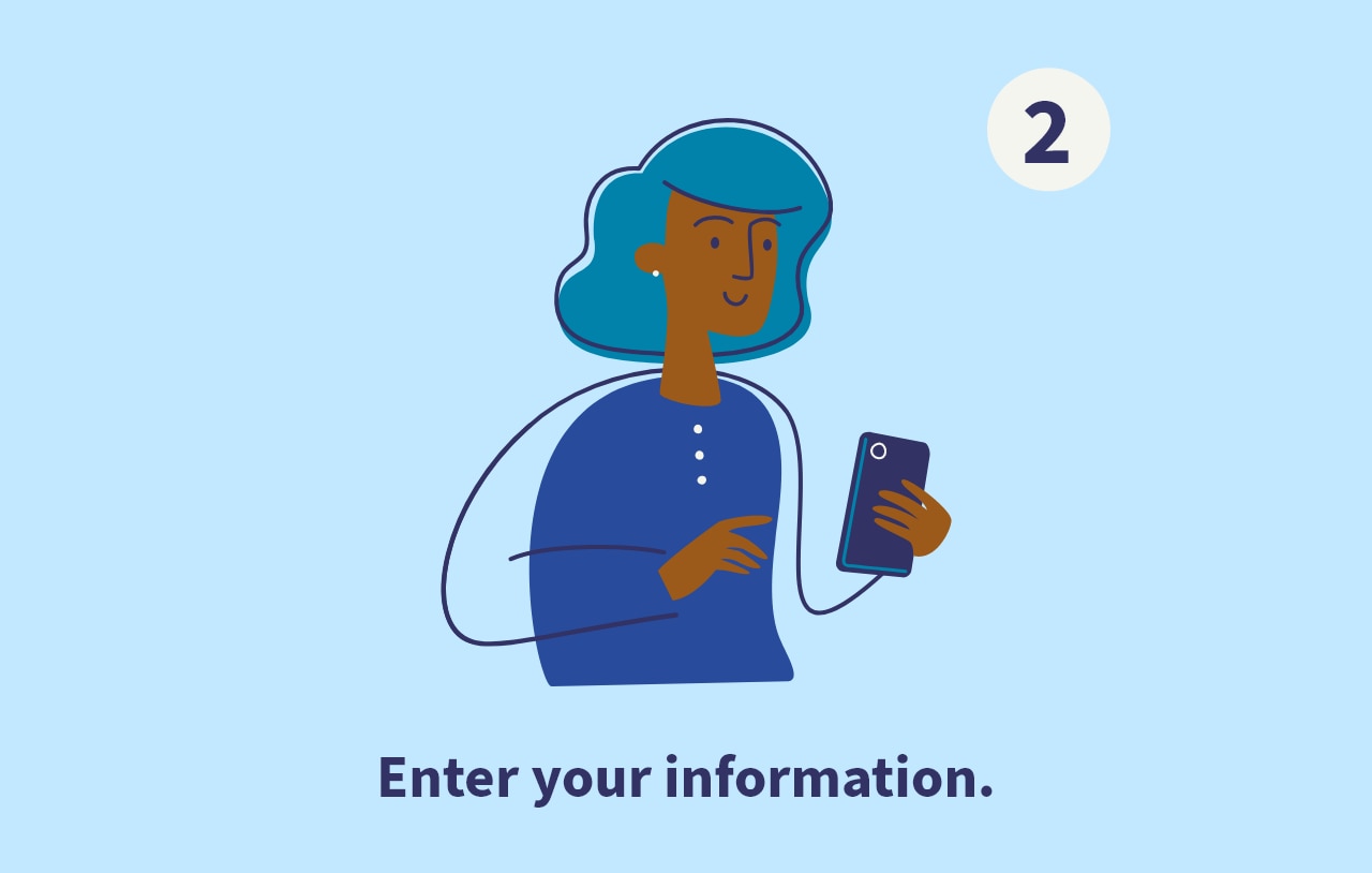 2 Enter your information