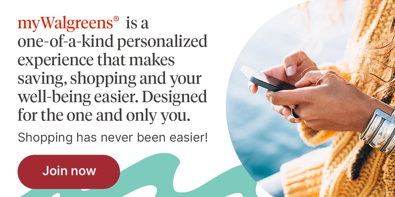 Join myWalgreens® now