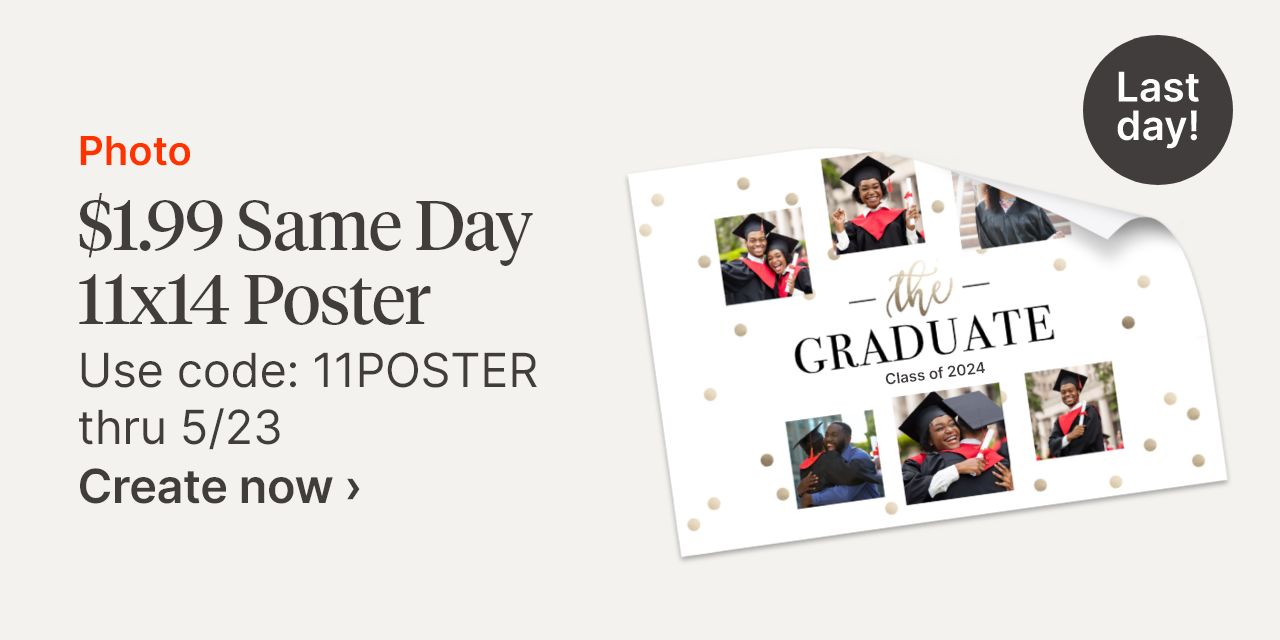 $1.99 Same Day 11X14 Poster