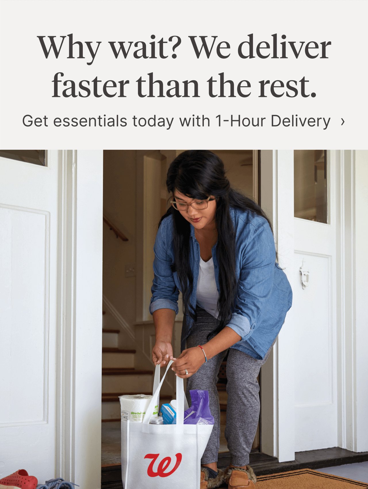 Why wait? We deliver faster than the rest. Get essentials today with I-Hour Delivery >