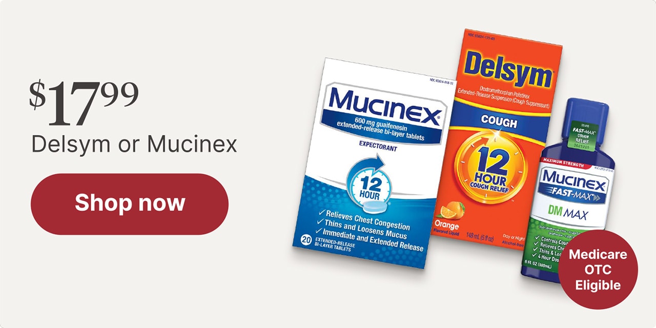 $17.99 Delsym or Mucinex
