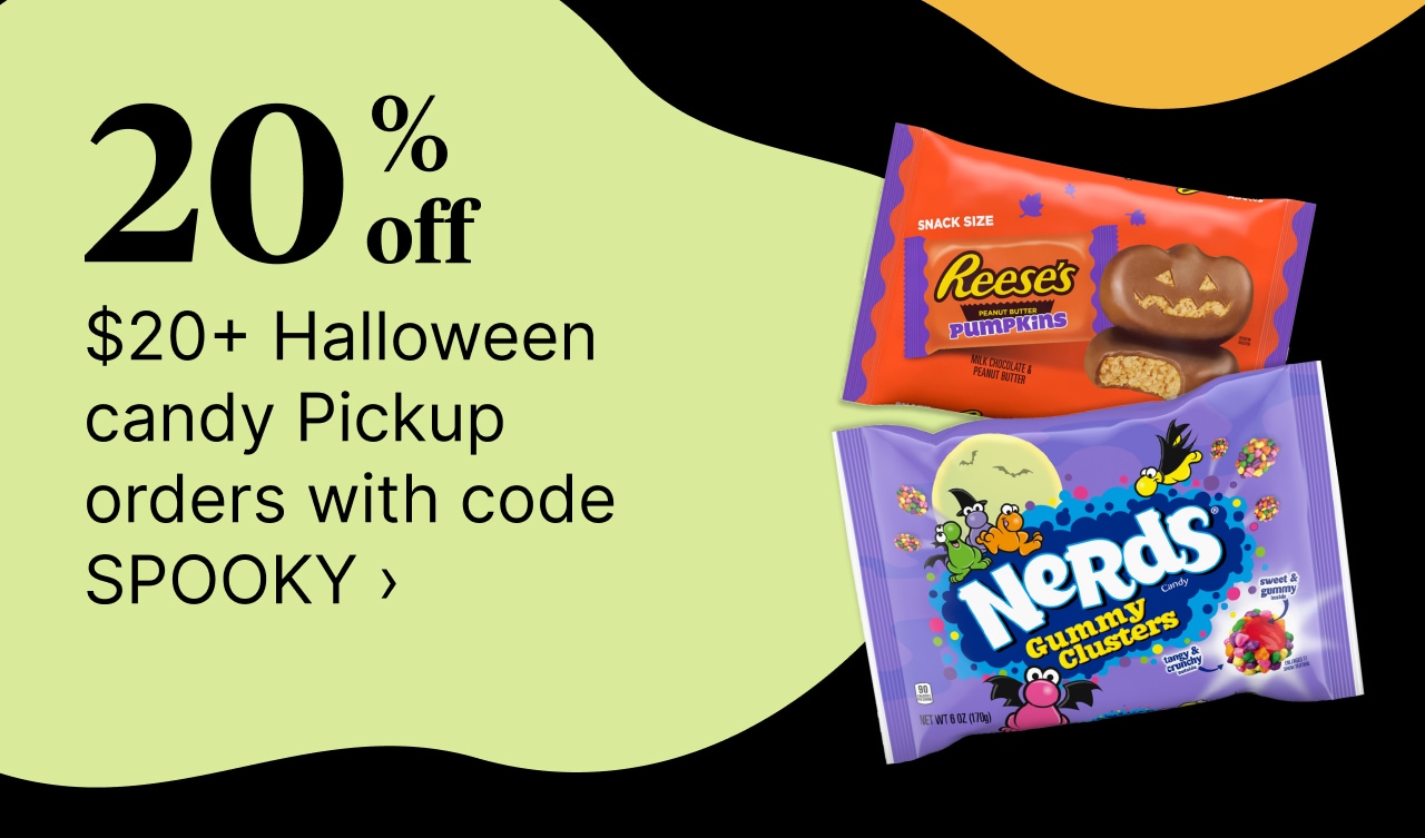 20% off $20+ Halloween candy Pickup orders with code SPOOKY
