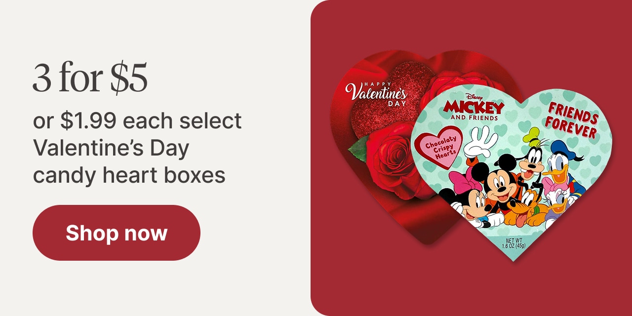 3 for $5 or $1.99 each select Valentine's Day candy heart boxes