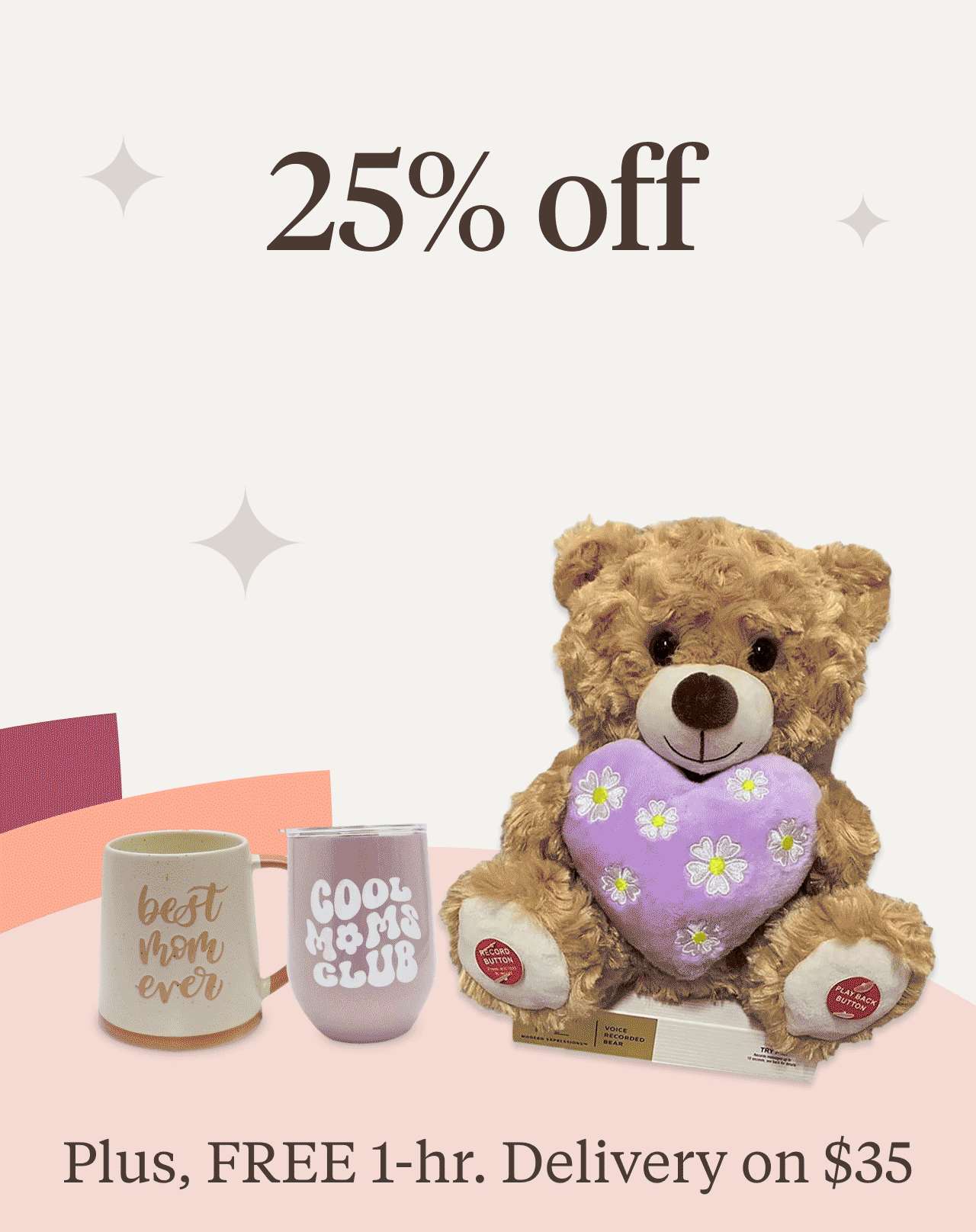 25% off select Mother's Day giftshttps://www.walgreens.com/store/c/mothers-day-gifting/ID=20002187-tier3?ec=hn:EML_FoS_Lifecycle_Retail_Email_A_Inactive_Thursday_20240509_A_p01mothersdaygifts&$deep_link=true