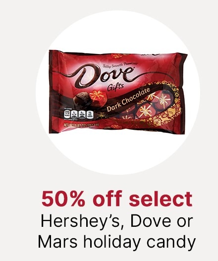 50% off select Hershey's, Dove or Mars holiday candy