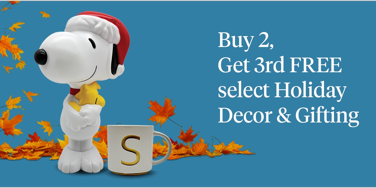 Buy 2, Get 3rd FREE select Holiday Decor & Gifting