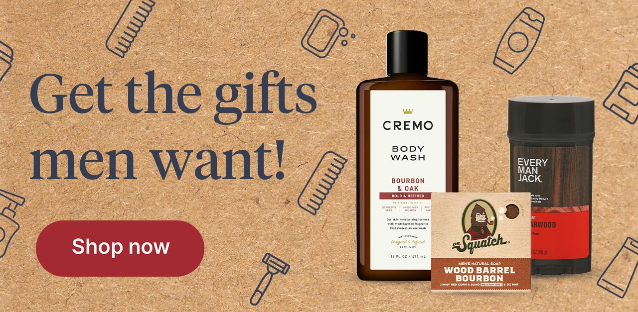 Get the gifts men want!