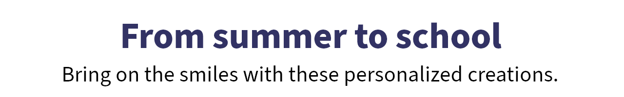 From summer to school