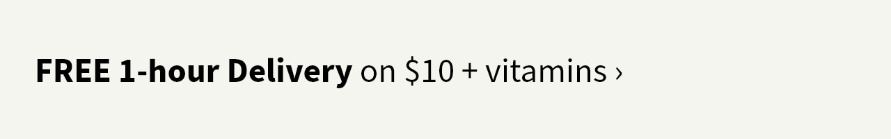 FREE 1-hour Delivery on $10  vitamins 