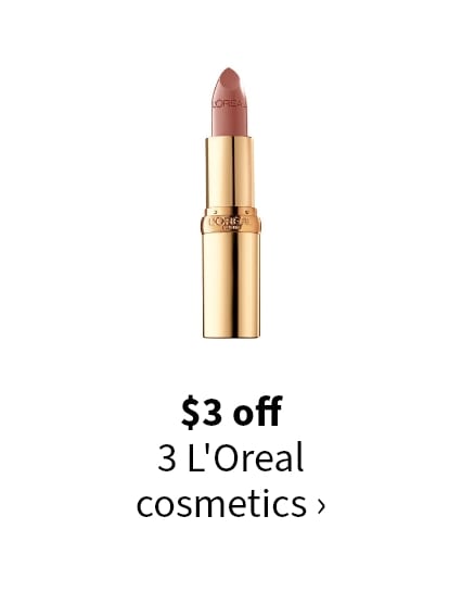 $3 off 3 L'Oreal cosmetics >