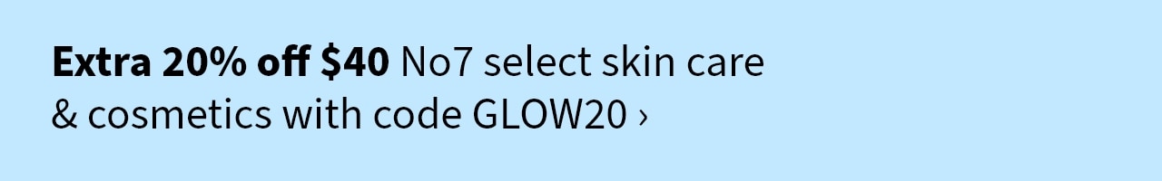 Extra 20% off $40 No7 select skin care & cosmetics with code GLAM20