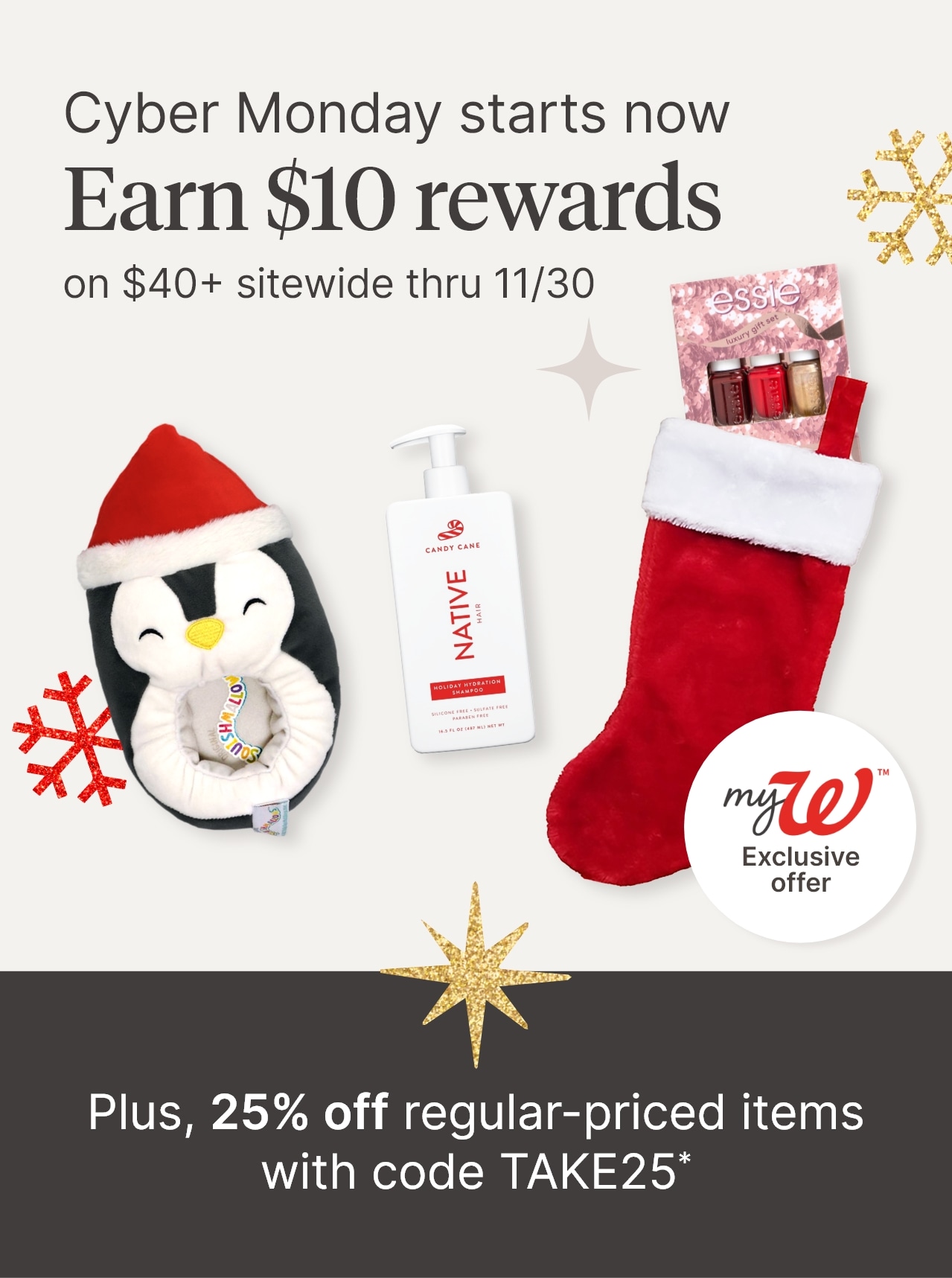 Cyber Monday Starts now Earn $10 rewards