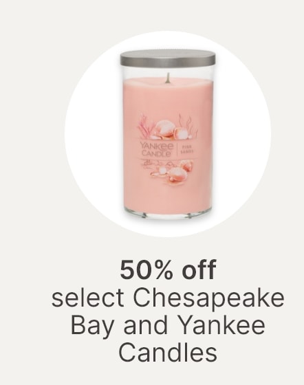 50% off select Chesapeake bay and Yankee Candles 