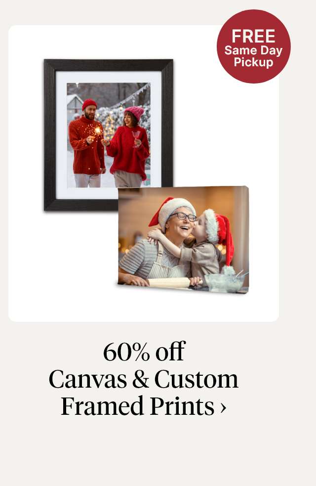 50% off Same Day Canvas & Custom Framed Prints